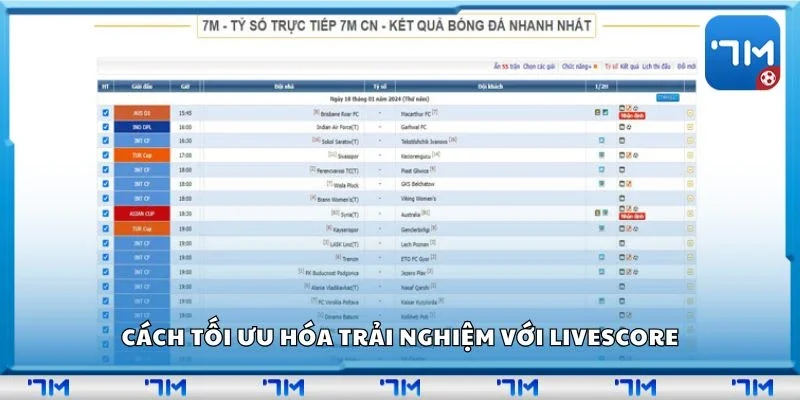 Cách tối ưu hóa trải nghiệm với Livescore